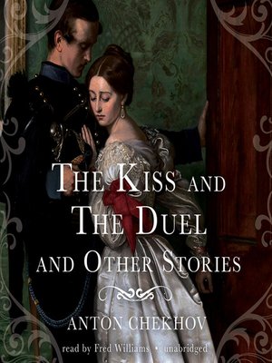 cover image of The Kiss and the Duel and Other Stories